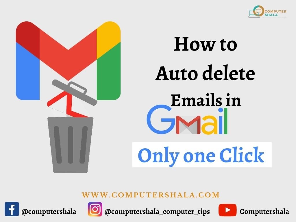 How to Auto delete Emails in Gmail in Hindi