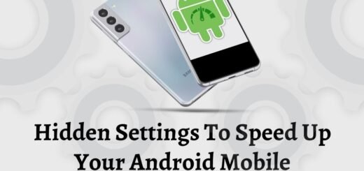 speed up your Android Mobile