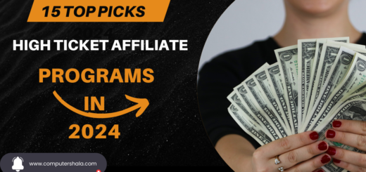 High Ticket Affiliate Programs: 15 Top Picks 2024