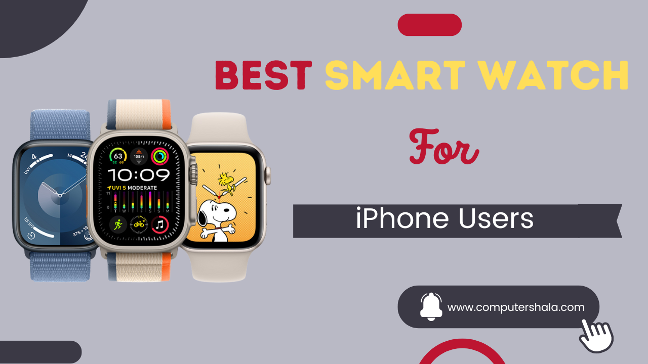 5 Best Smart watch for iPhone Users
